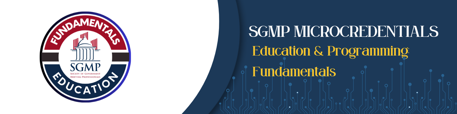 Certification Package: SGMP Microcredential - Education & Programming: Fundamentals